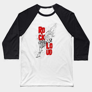 Rock and Loud Baseball T-Shirt